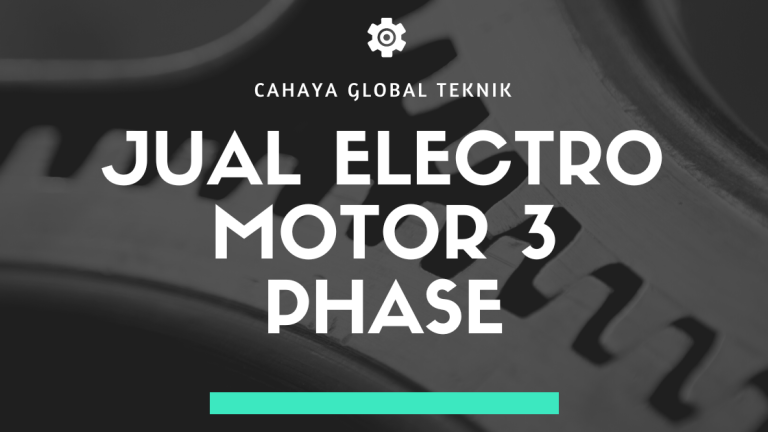 Jual Electro Motor 3 Phase Terbaik