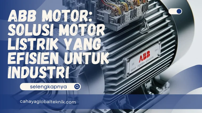 ABB Motor: Solusi Motor Listrik yang Efisien untuk Industri