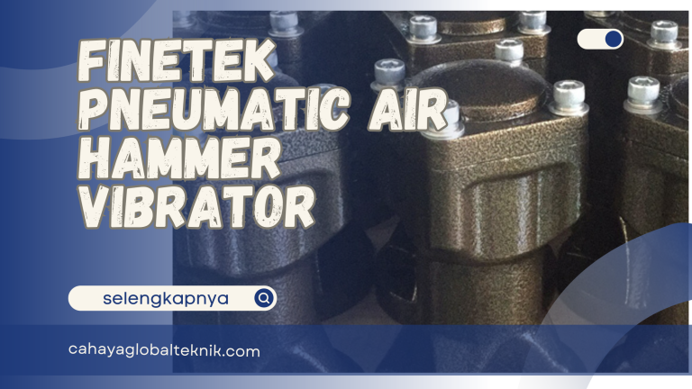 Finetek Pneumatic Air Hammer Vibrator: Atasi Penyumbatan