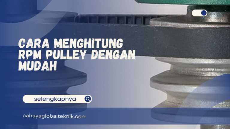 Cara Menghitung RPM Pulley dengan Mudah